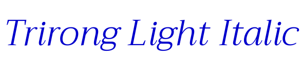 Trirong Light Italic 字体